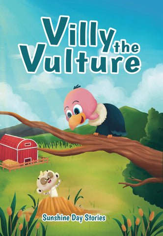 Villy the Vulture - Makes a New Friend - (Hardcover)