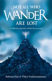 Not All Who Wander Are Lost