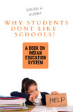 Why Students Don’t Like Schools?