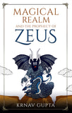 Magical Realm and The Prophecy of Zeus