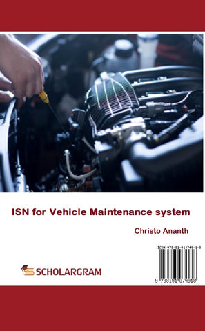 ISN For Vehicle Maintenance System