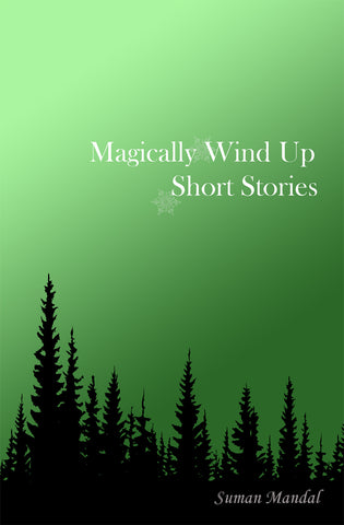 Magically Wind Up Short Stories