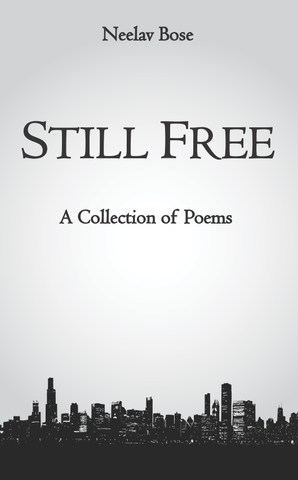 Still Free: A Collection of Poems