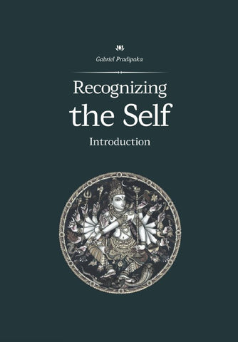 Recognizing the Self : Introduction